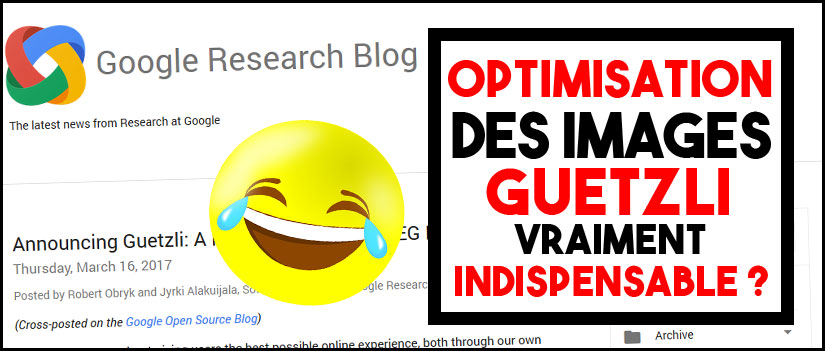 Guetzli pour optimiser vos images est-il vraiment indispensable ?